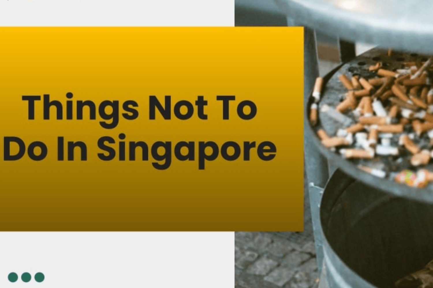 things-not-to-do-in-singapore